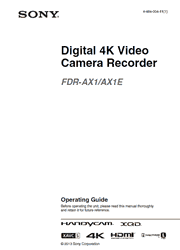 The cover of Sony FDR-AX1, FDR-AX1E 4K Camcorder Operating Guide