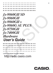 The cover of Casio fx-9860GII SD, fx-9860GII, fx-9860GII s, fx-9860G AU PLUS, fx-9750GII, fx-7400GII Calculators Hardware User Guide