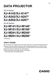 The cover of Casio XJ-A142, XJ-A147, XJ-A242, XJ-A247, XJ-A252, XJ-A257, XJ-M141, XJ-M146, XJ-M151, XJ-M156, XJ-M241, XJ-M246, XJ-M251, XJ-M256 Projectors User Guide