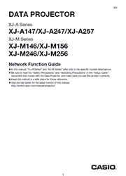 The cover of Casio XJ-A147, XJ-A247, XJ-A257, XJ-M146, XJ-M156, XJ-M246, XJ-M256 Projectors Network Function Guide