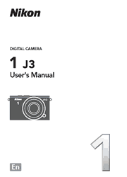The cover of Nikon 1 J3 Digital Camera User’s Manual