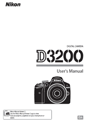 The cover of Nikon D3200 Digital Camera User’s Manual
