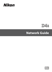 The cover of Nikon D4S Digital Camera Network Guide