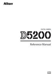The cover of Nikon D5200 Digital Camera Reference Manual