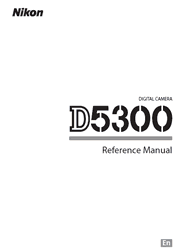 The cover of Nikon D5300 Digital Camera Reference Manual
