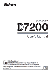 The cover of Nikon D7200 Digital Camera User’s Manual